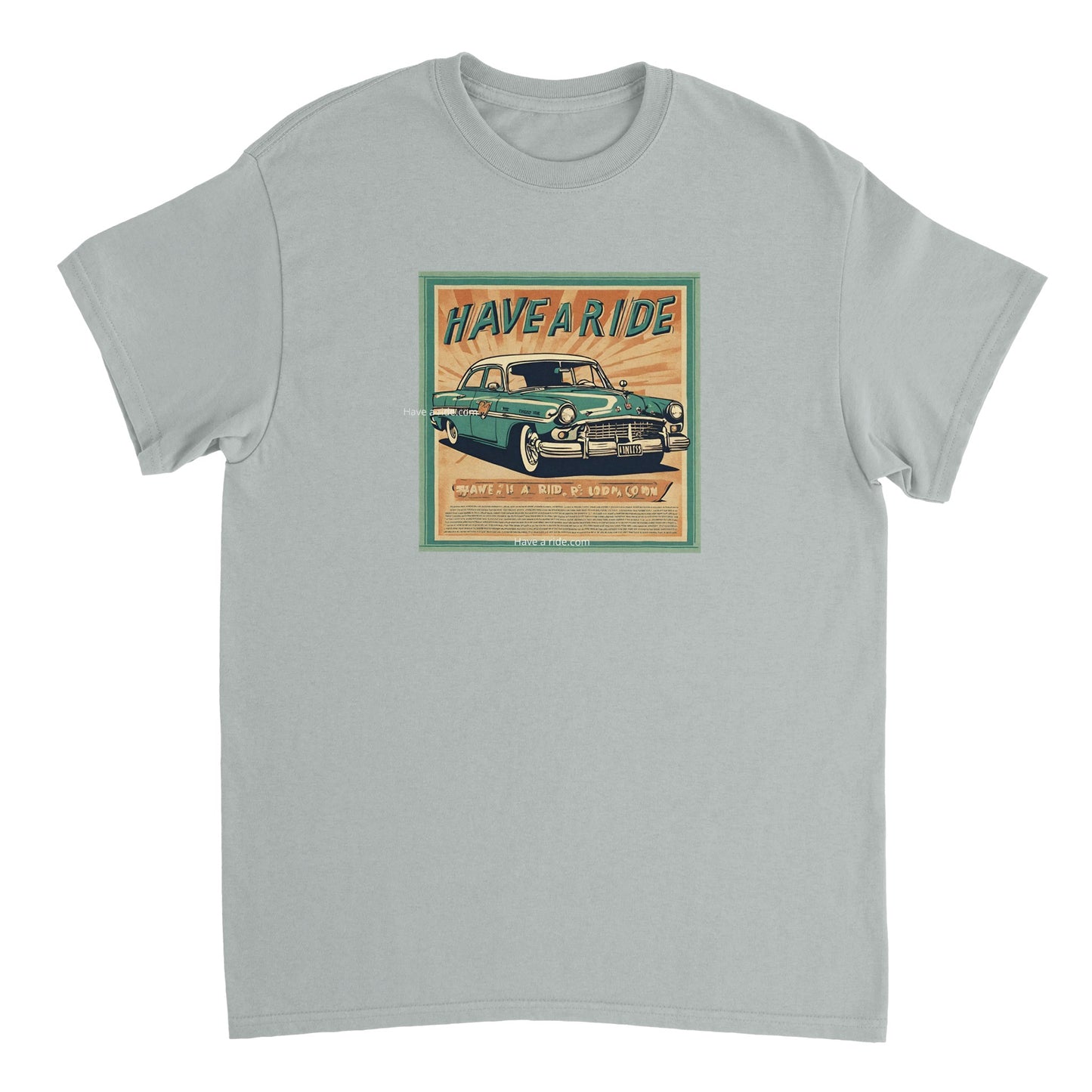 Have a ride T-shirt