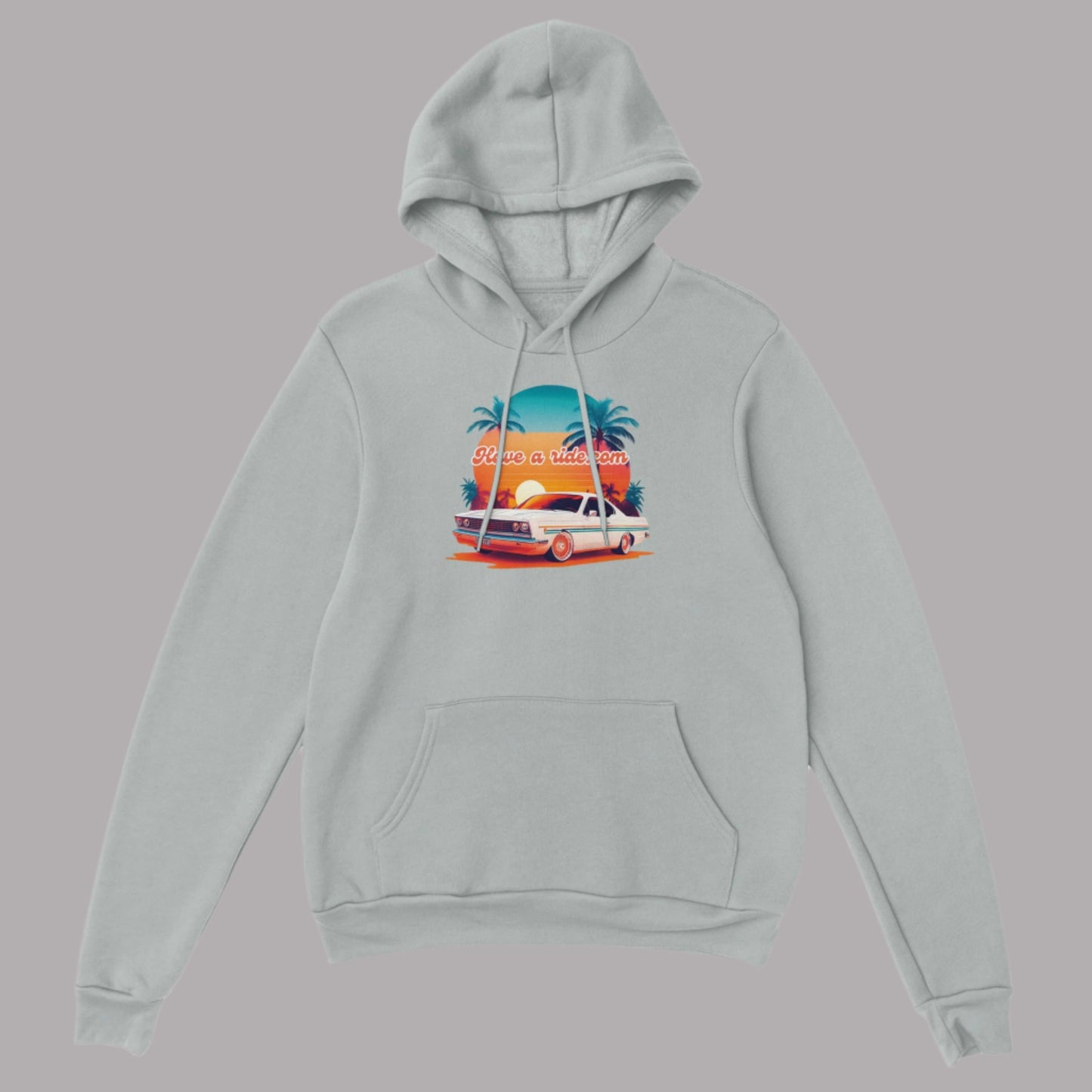 Have a ride Unisex Pullover Hoodie