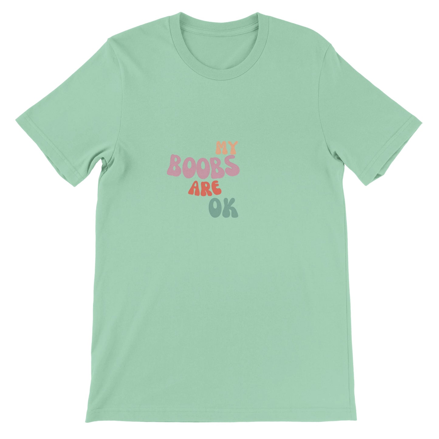 My boobs T-shirt