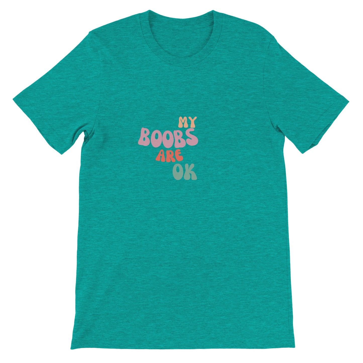 My boobs T-shirt