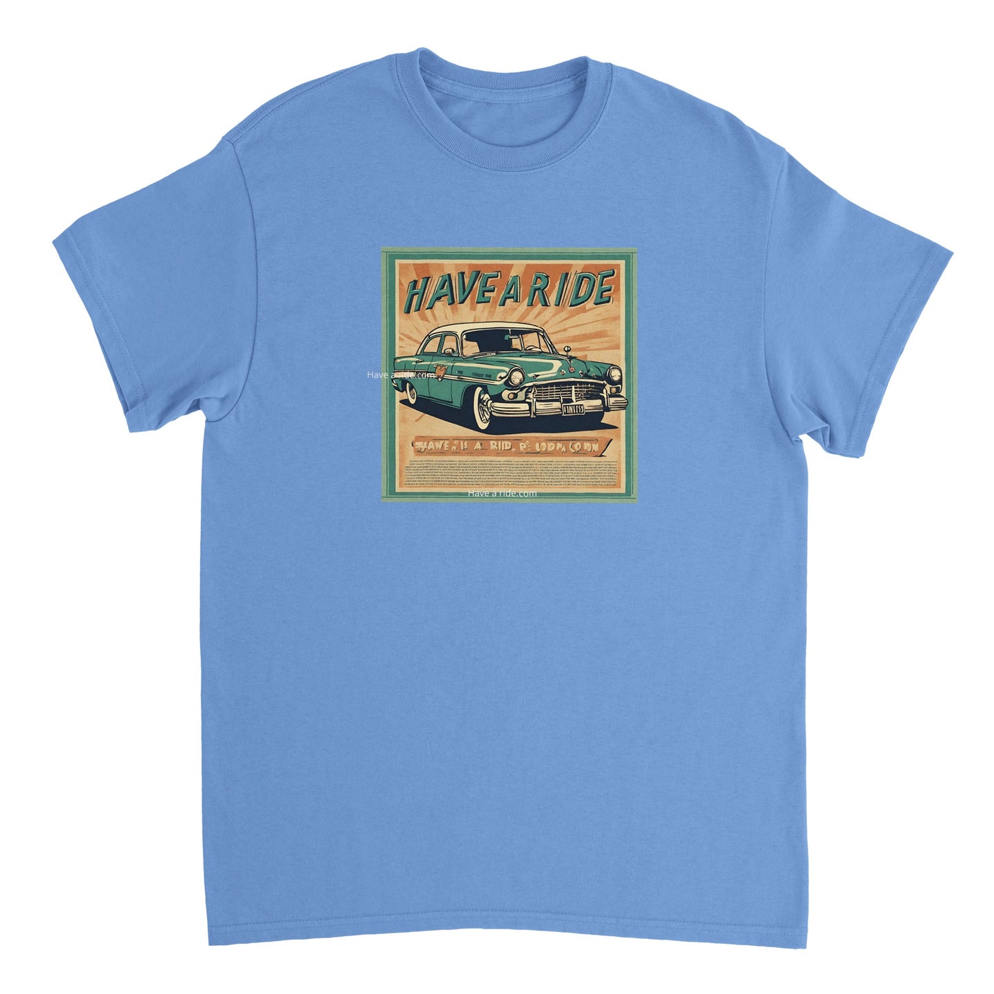 Have a ride T-shirt