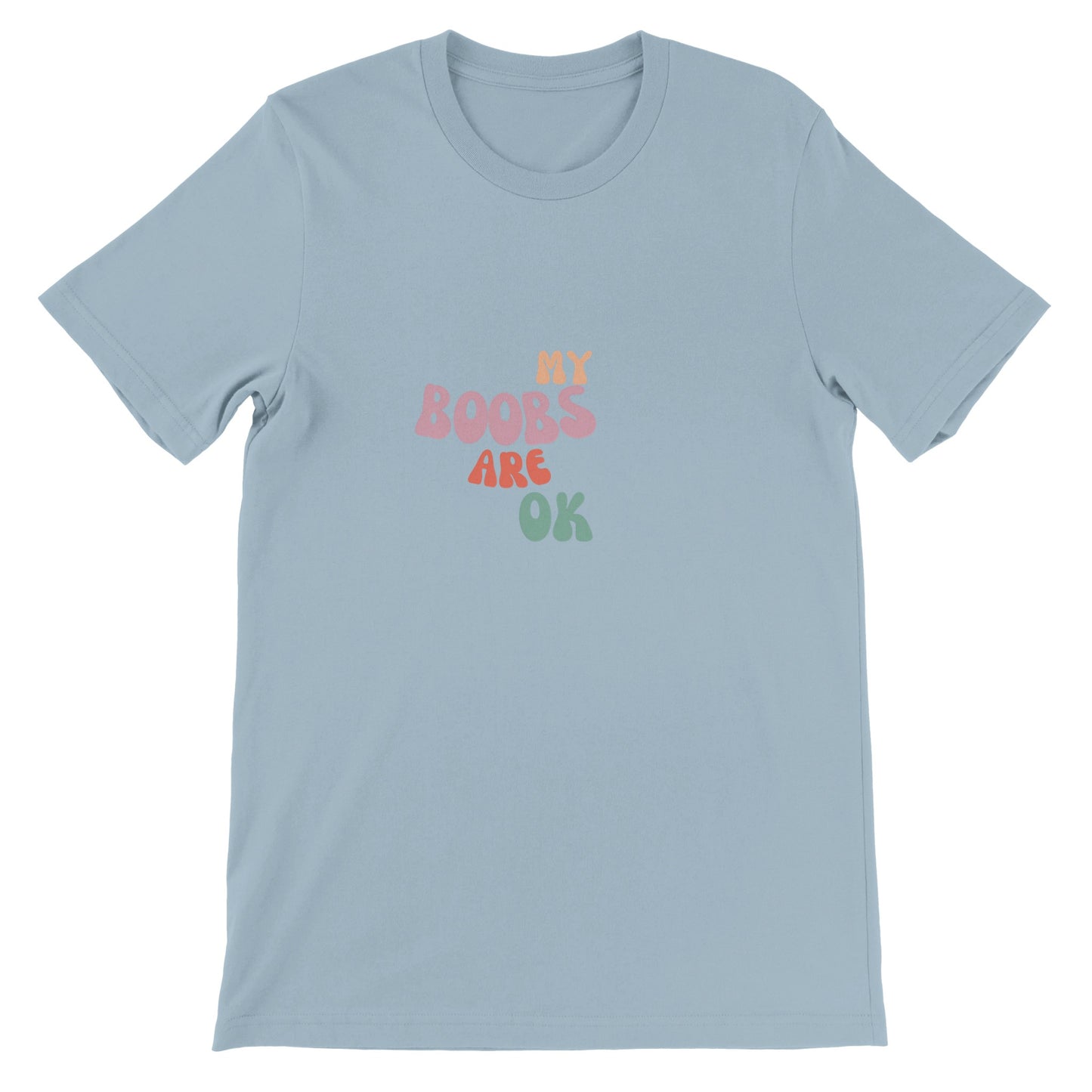 My boobs T-shirt
